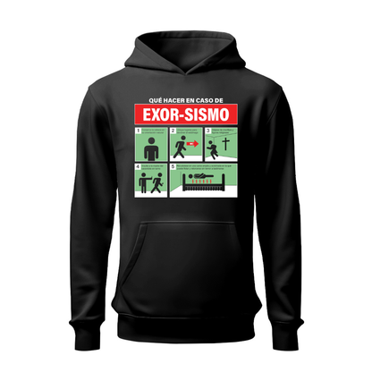 Qué hacer en caso de exor-sismo HOODIE