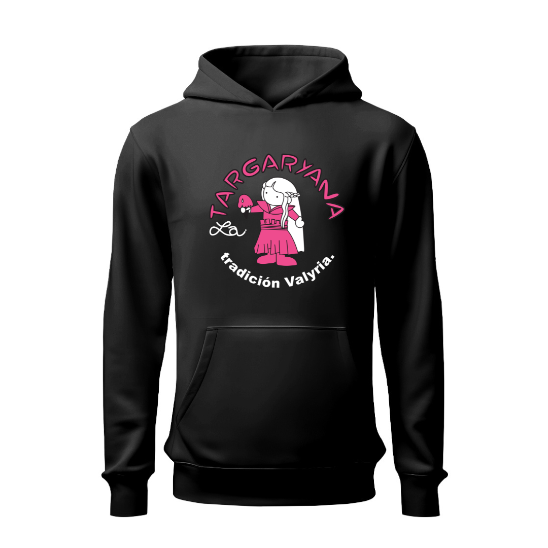 La Targaryana HOODIE