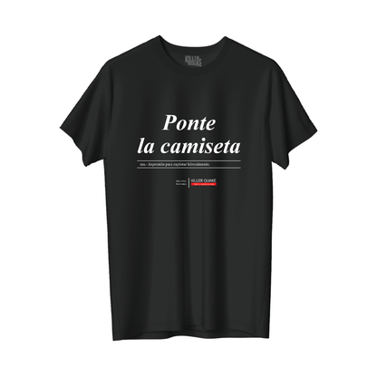 Ponte la camiseta