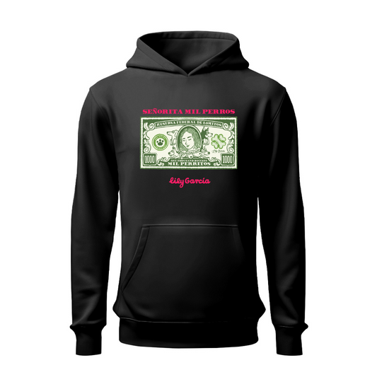 Señorita Mil Perros HOODIE