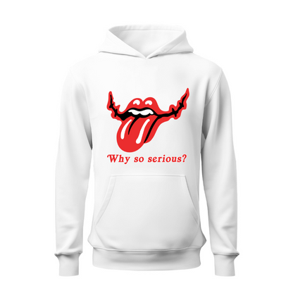 Why so serious? HOODIE
