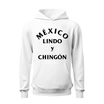 México lindo y chingón HOODIE