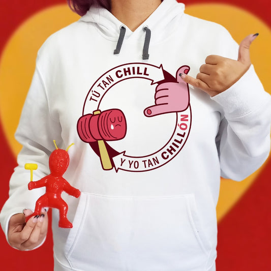 Tú tan chill HOODIE