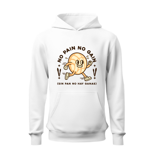 No pain no gain HOODIE