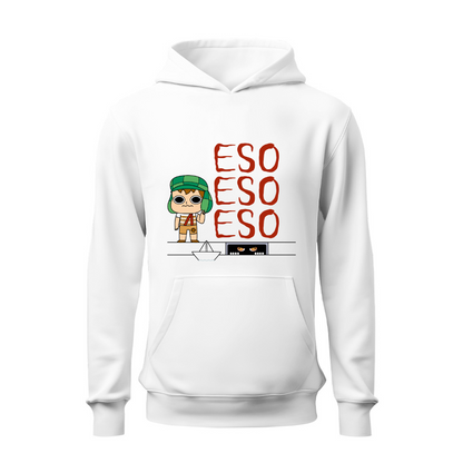 Eso, eso, eso... HOODIE