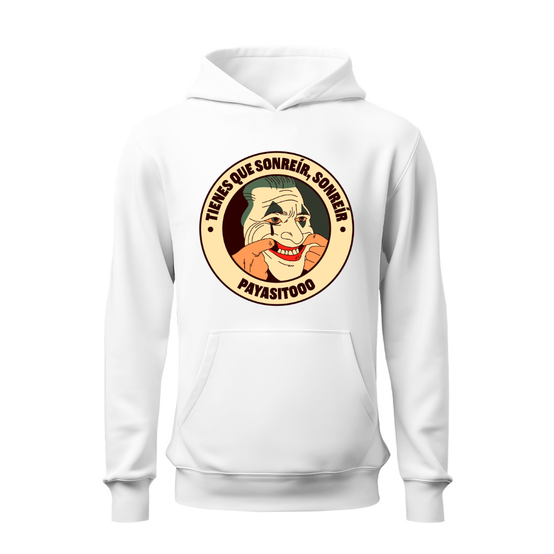Tienes que sonreír HOODIE
