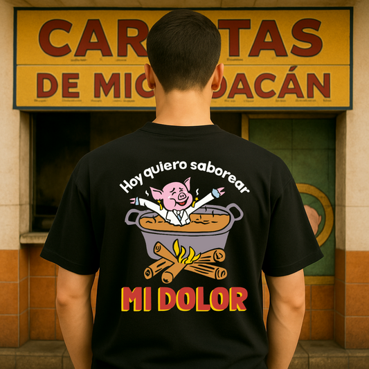 Hoy quiero saborear mi dolor OVERSIZE