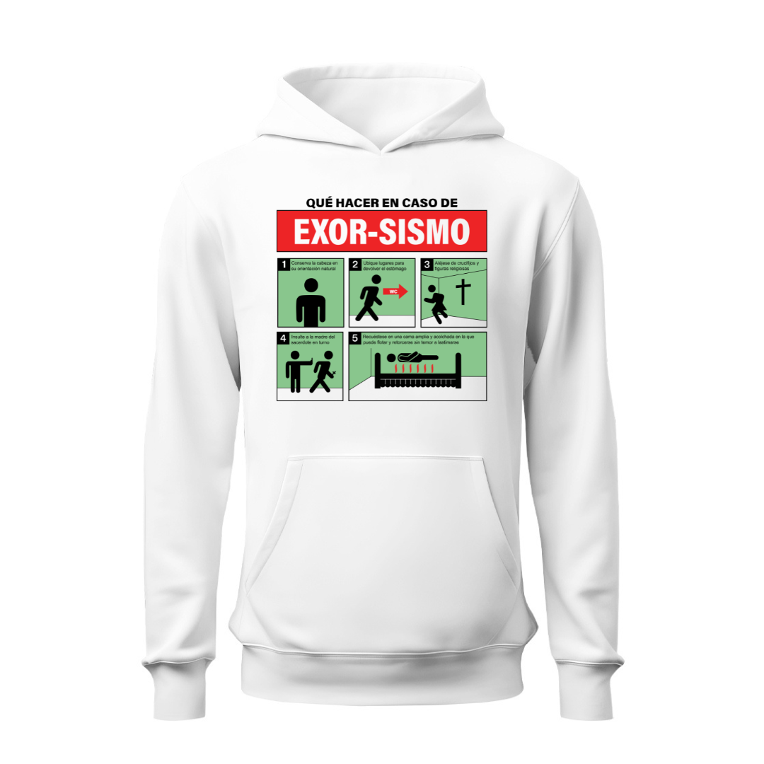 Qué hacer en caso de exor-sismo HOODIE