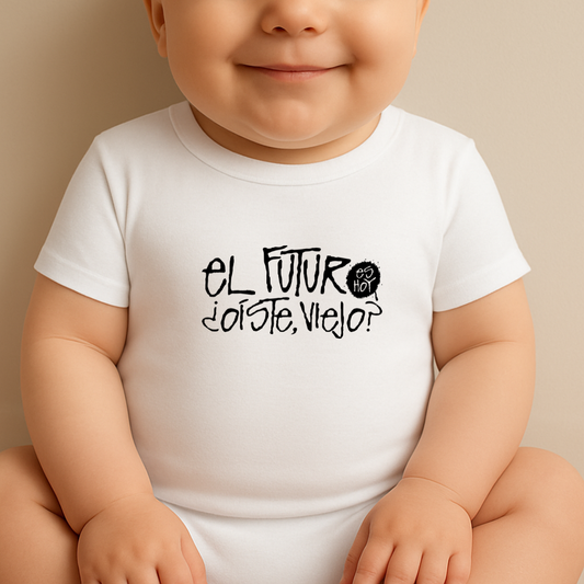 El futuro es hoy BABY