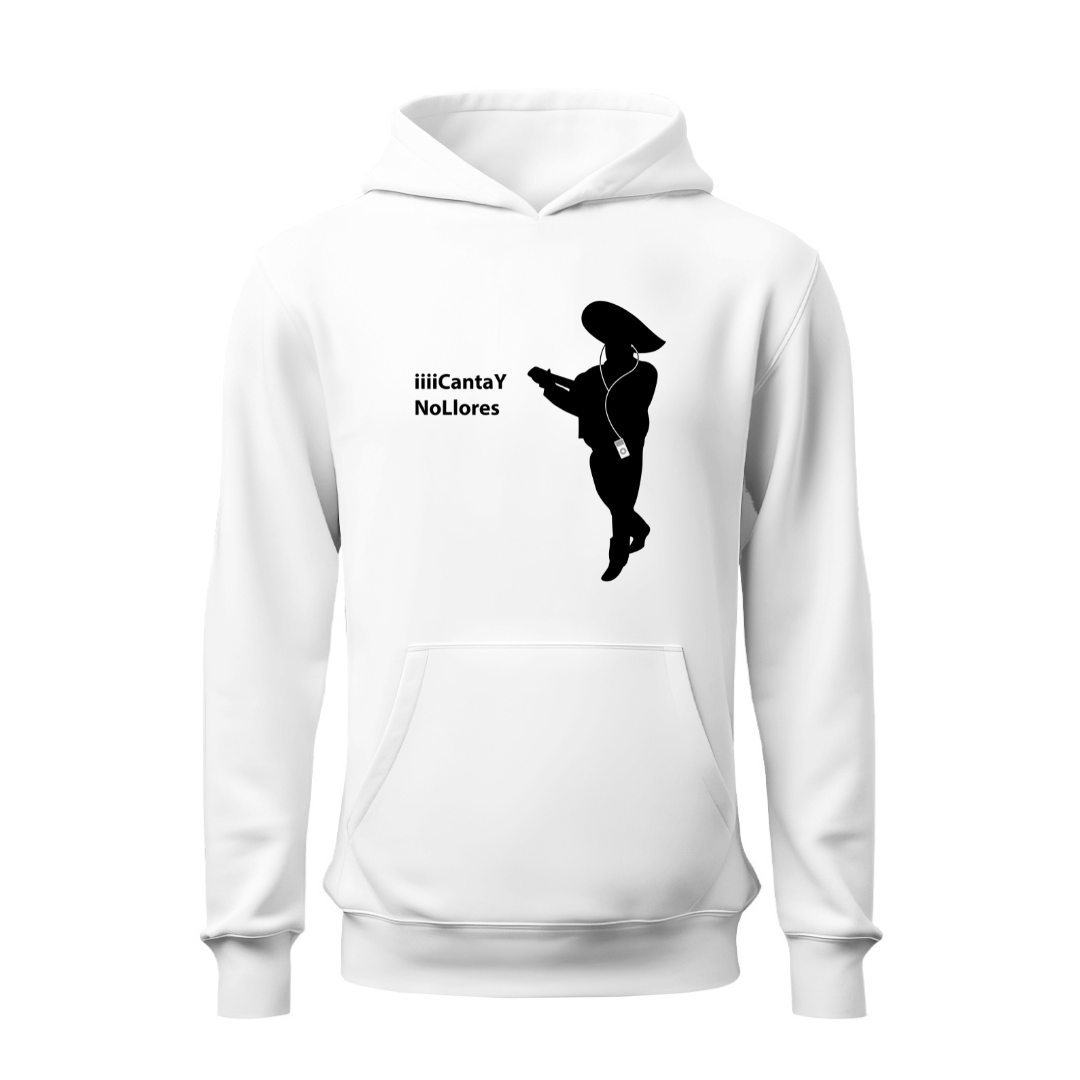 CantaY NoLlores HOODIE