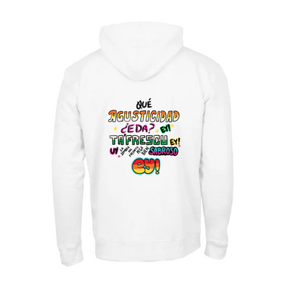 Qué Agusticidad HOODIE