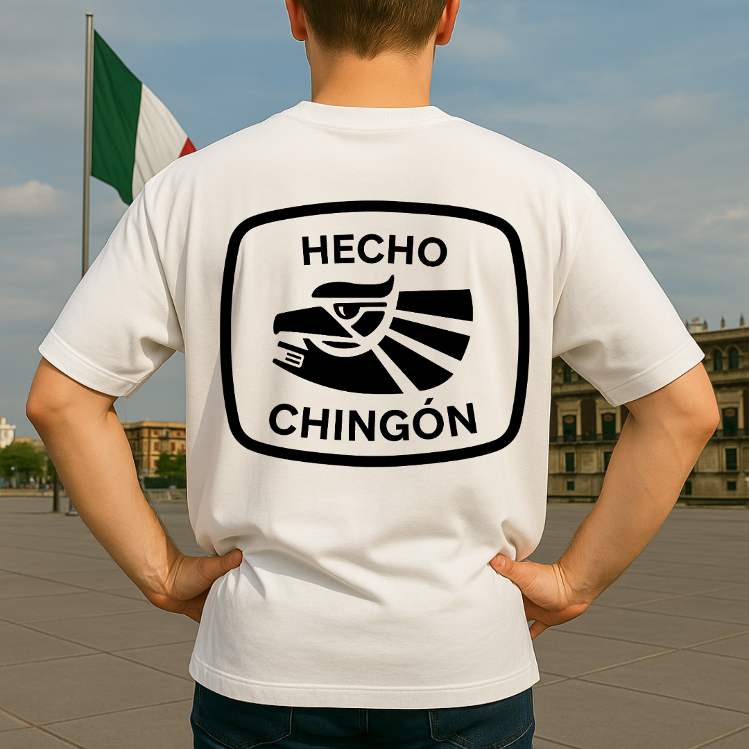 Hecho chingón OVERSIZE