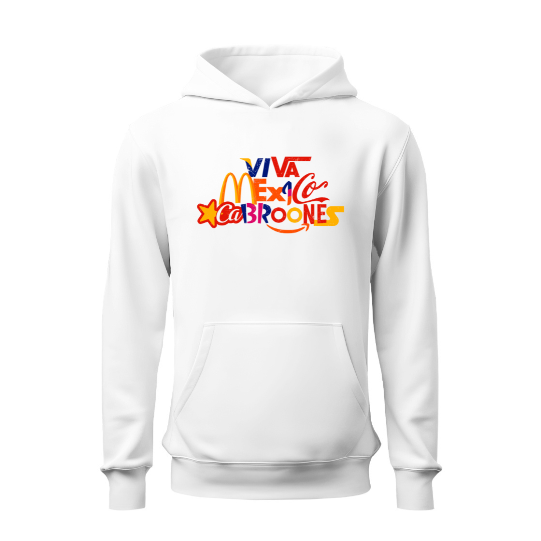 Viva México Cabroones HOODIE