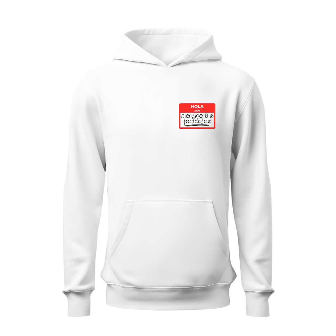 Alérgico a la pendejez HOODIE