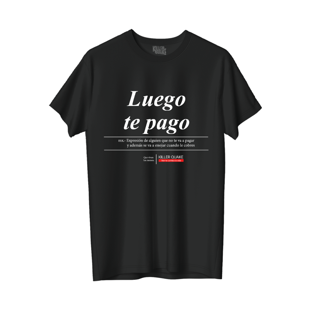 Luego te pago