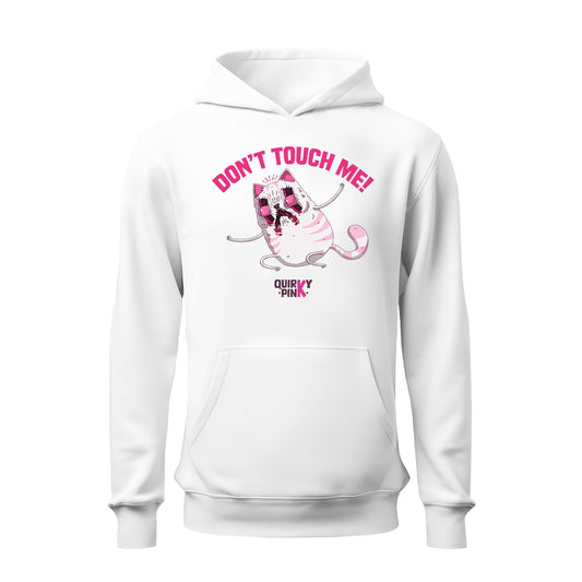 Kyla Don't Touch HOODIE