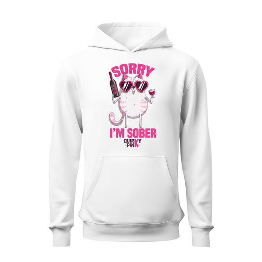 Kyla Sober HOODIE
