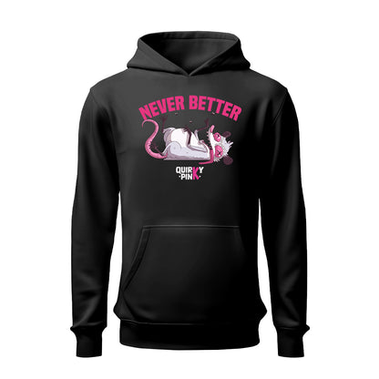 Kold Never Better HOODIE