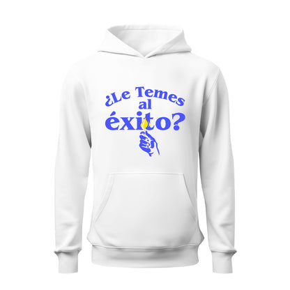 Le temes al éxito? HOODIE