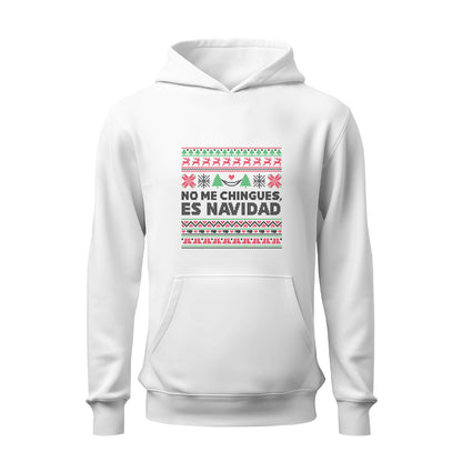 No me chingues es Navidad HOODIE