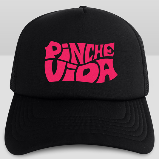 Gorra Pinche vida