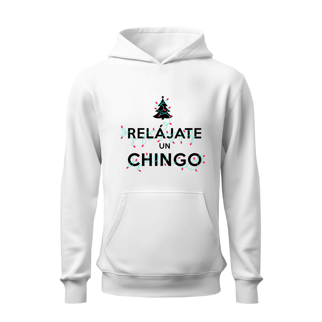 Relájate un chingo Navidad HOODIE