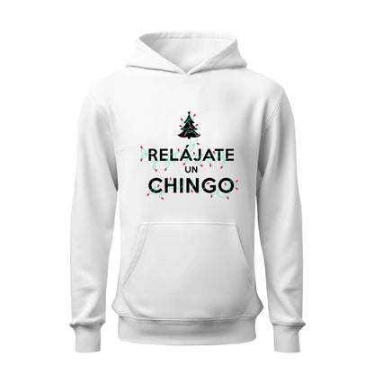 Relájate un chingo Navidad HOODIE