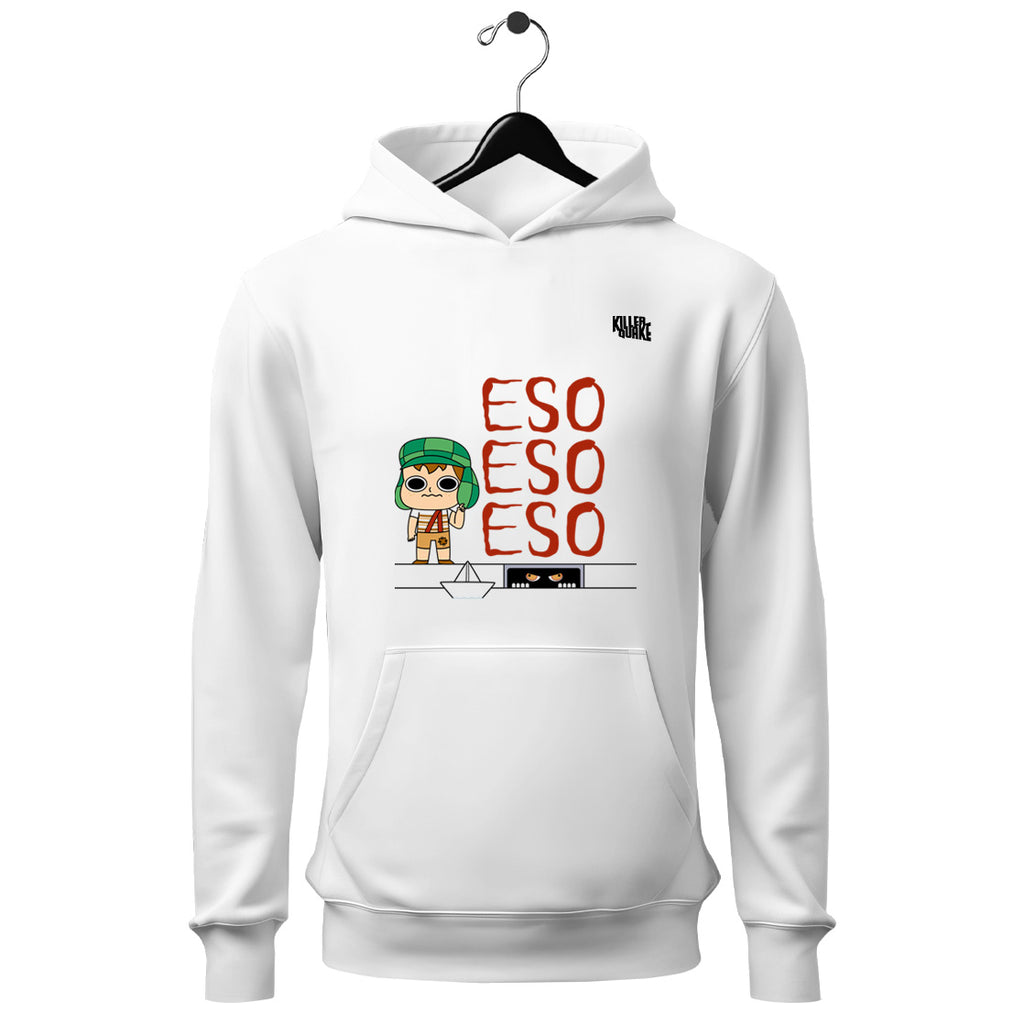 Sudadera UNISEX Eso, eso, eso...