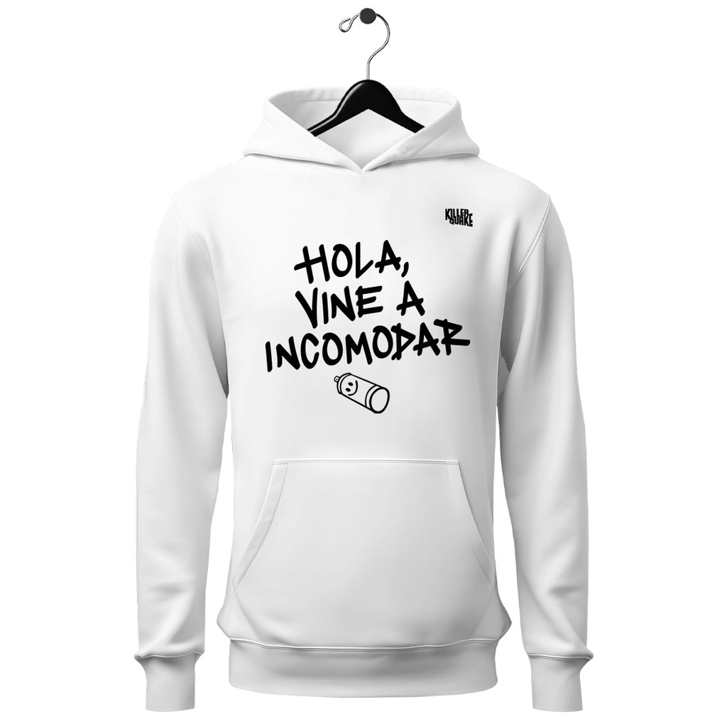 Sudadera UNISEX Hola, vine a incomodar