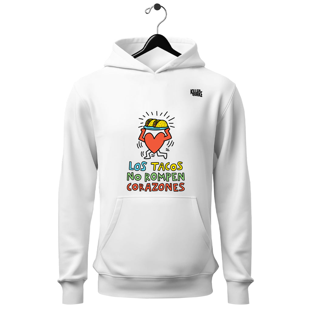 Sudadera UNISEX Los tacos no rompen corazones