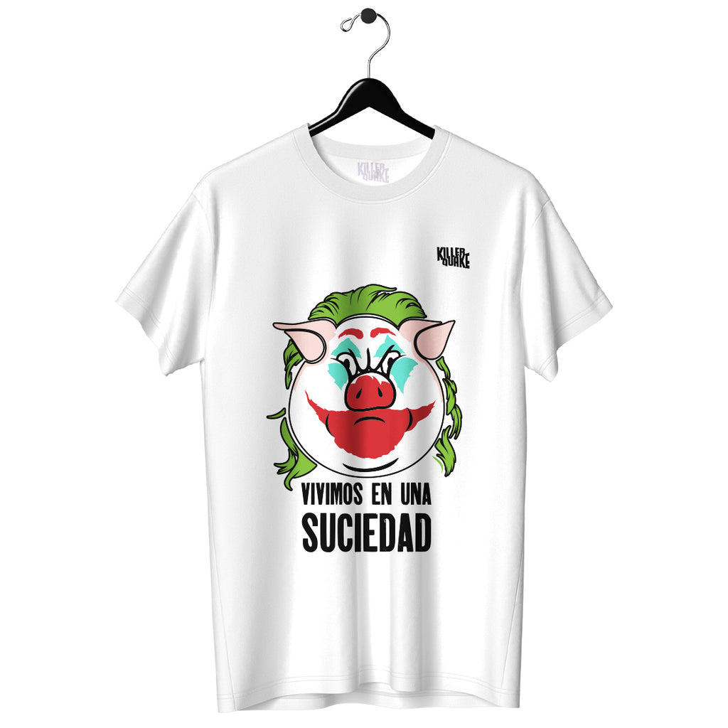 Playera UNISEX Vivimos en una suciedad